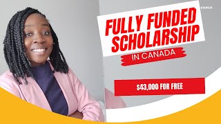 100 Scholarship in Canada Free tuition and Living Expenses [upl. by Shlomo]