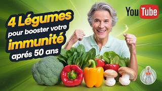 4 légumes puissant pour renforcer votre système immunitaire après 50 ans [upl. by Savick347]