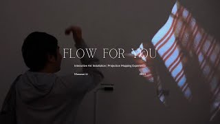 FLOW FOR YOU  Interactive Public Arts [upl. by Awuhsoj307]