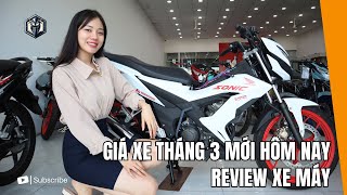 Giá xe Tháng 3 giá mới hôm nay  Review Xe Máy [upl. by Arbba]