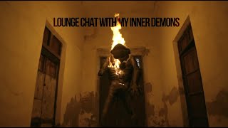 Ostel feat Eray Farrera  lounge chat with my inner demons Official Video [upl. by Chrisy]