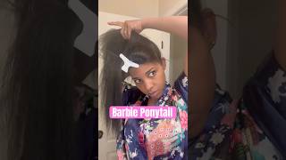 Barbie Ponytail ponytail naturalhair [upl. by Monney]