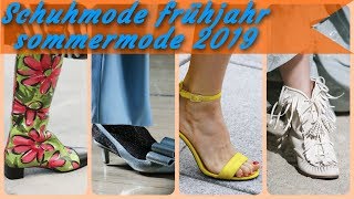 Aktuelle schuhmode damen frühjahr sommermode 2019 [upl. by Omland]