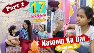 Masoom Ka Dar  Season 3  Part 2  Ramneek Singh 1313  RS 1313 STORIES [upl. by Cirdek]