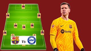 Barcelona Predicted Lineup Vs Deportivo Alaves  La Liga MatchDay 09🔥😱 [upl. by Peursem]