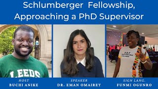 Schlumberger fellowship and Approaching a PhD Supervisor [upl. by Dutch]