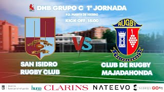 SAN ISIDRO RC vs CLUB DE RUGBY MAJADAHONDA  DHB Grupo C  Tempo 202425  Jornada 01  DIRECTO [upl. by Dworman189]