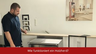 Wie funktioniert ein HolzherdHolzofen Einfach und Verständlich erklärt [upl. by Aieken533]