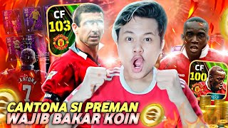 TUKANG GACHA BERAKSI  BAKAR KOIN DEMI EPIC BARU CANTONA 103 amp YORKE TERKUAT EFOOTBALL 2024 MOBILE [upl. by Enaid]