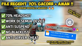 FILE REGEDIT GACOR V1 SUPPORT ALL ANDROID  ALL FF MAXORI ‼️ [upl. by Aicilla22]