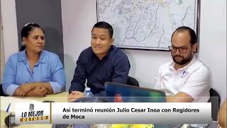 Así terminó reunión Julio Cesar Inoa con Regidores de Moca [upl. by Riella]