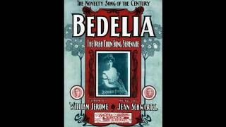 Bedelia 1903 [upl. by Latihs]