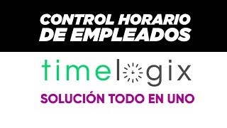 🕰️ CONTROL HORARIO de EMPLEADOS y ACCESO desde MOVIL  TIMELOGIX [upl. by Arihsat386]