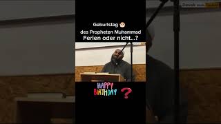 Ahmad Abul Baraa  Darf man den Geburtstag des Propheten Muhammed ﷺ feiern？ [upl. by Sterling953]