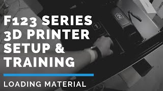 Stratasys F123 Series 3D Printer Setup  Loading Material [upl. by Lyrred792]