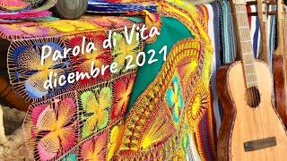 Parola di Vita dicembre 2021 [upl. by Svetlana416]