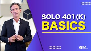 Solo 401k Basics [upl. by Vharat588]