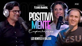 POSITIVAMENTE COM FLAVIO AMARAL 160 [upl. by Chesna473]