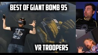 Best of Giant Bomb 95  VR Troopers [upl. by Ylrad]