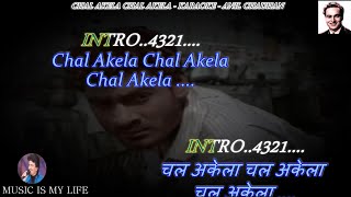 Chal Akela Chal Akela Chal Akela Karaoke With Scrolling Lyrics Eng amp हिंदी [upl. by Coleen]