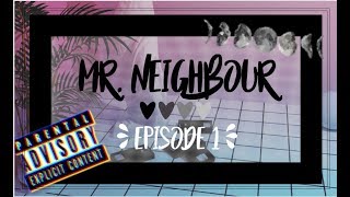 Mr Neighbour  Episode 1  Yumi [upl. by Aretha]