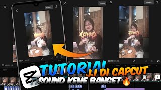 Tutorial cara edit video JJ  SOUND KENE 🔥🥵 capcut 2024 capcutjjtipis jj2024 [upl. by Norak926]