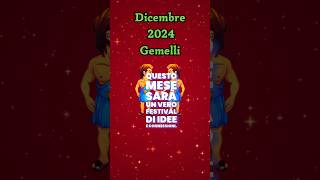 Oroscopo Gemelli Dicembre 2024 Scopri le Previsioni astrology neiperte segnozodiacale [upl. by Dunseath]