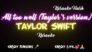 All too well 10 minutes versionTaylors versionFrom the Vault by Taylor Swift Karaoke Lyrics [upl. by Salohcin898]