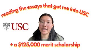 reading my accepted USC essays  won a 125000 scholarship [upl. by Mcnamara]