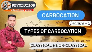 CARBOCATION  TYPES OF CARBOCATION [upl. by God]