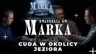 Cuda w okolicy jeziora  Ewangelia Marka 2408035697 [upl. by Bing]