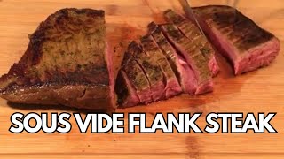 How to Sous Vide Flank Steak [upl. by Anema]