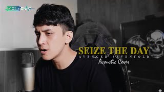 Avenged Sevenfold  Seize The Day Acoustic Cover [upl. by Claudine]