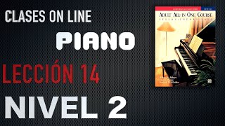 14 LECCIÓN 14 Segundo nivel de PIANO ADULTOS clasesdepiano aprenderpiano [upl. by Jordison792]