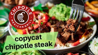 Make Mouthwatering Copycat Chipotle Steak [upl. by Luana955]