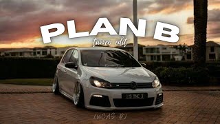 PLAN B  TURREO EDIT  LUCAS DJ 📌 [upl. by Laverne]