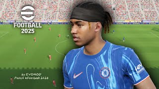 eFootball™ 2025  Liverpool v Chelsea  Patch eFootball 2025 EVOMOD [upl. by Naniac]