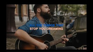 Passenger  Things That Stop You Dreaming Official Acoustic Lyric Video [upl. by Kanal]