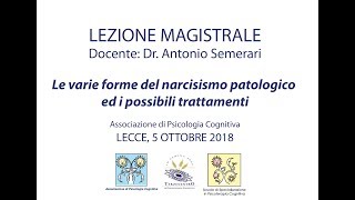 Le varie forme del narcisismo patologico ed i possibili trattamenti [upl. by Kcirdehs]