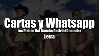 Cartas y Whatsapp  Los plebes del Rancho  Letra [upl. by Ibur]