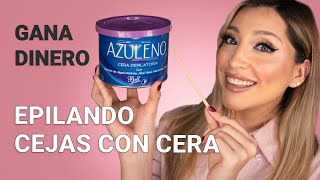 EPILACIÓN DE CEJAS CON CERA PASO A PASO QUÉ DEBES TENER GANA DINERO DE MANERA FÁCIL [upl. by Llebyram440]