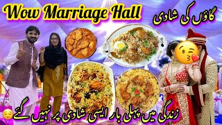 Wow Marriage Hall M Bahut Bari Shadi  Village Wedding  Zindgi M Pehli Bar Hum Nahi Gaye🥲 [upl. by Medwin]