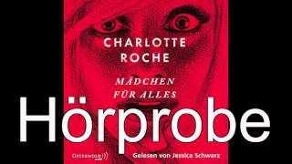 Charlotte Roche  Mädchen für alles [upl. by Gaven609]