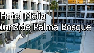 Hotel Melia Innside Palma Bosque  Palma de Mallorca [upl. by Firmin]