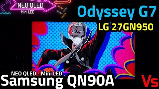 Samsung Neo QLED QN90A VS ODYSSEY G7 Vs LG27GN950 Persona 5 Starlite Analysis Review [upl. by Nale]