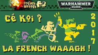 Les yeux dans les verts  33 éditions de WAAAGH [upl. by Harbird]