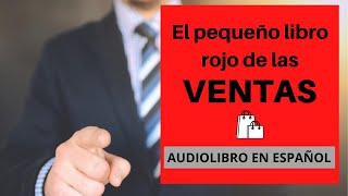 El libro Rojo De Las Ventas  Audiolibro completo en español [upl. by Ynnej]