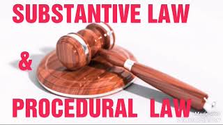 What is substantive and procedural law [upl. by Tat977]