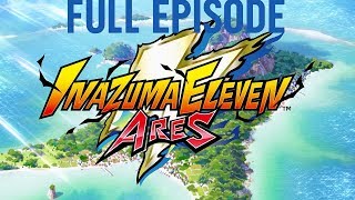 Departure to Tomorrow  Full Episode  Inazuma Eleven Ares  Disney XD [upl. by Dupuy]