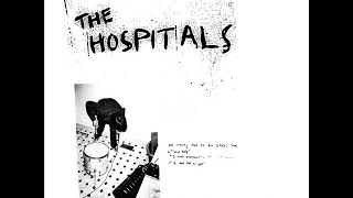 The Hospitals  ST Full Album [upl. by Aria896]